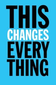 What We’re Reading: This Changes Everything: Capitalism vs. the Climate
